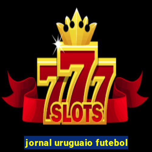 jornal uruguaio futebol